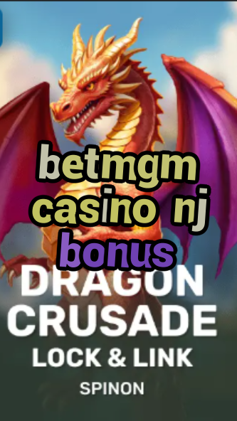 betmgm casino nj bonus-fqqjrm9vrme7zzjgfjql.com